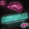 Cinderella: The Socially Distanced Ball